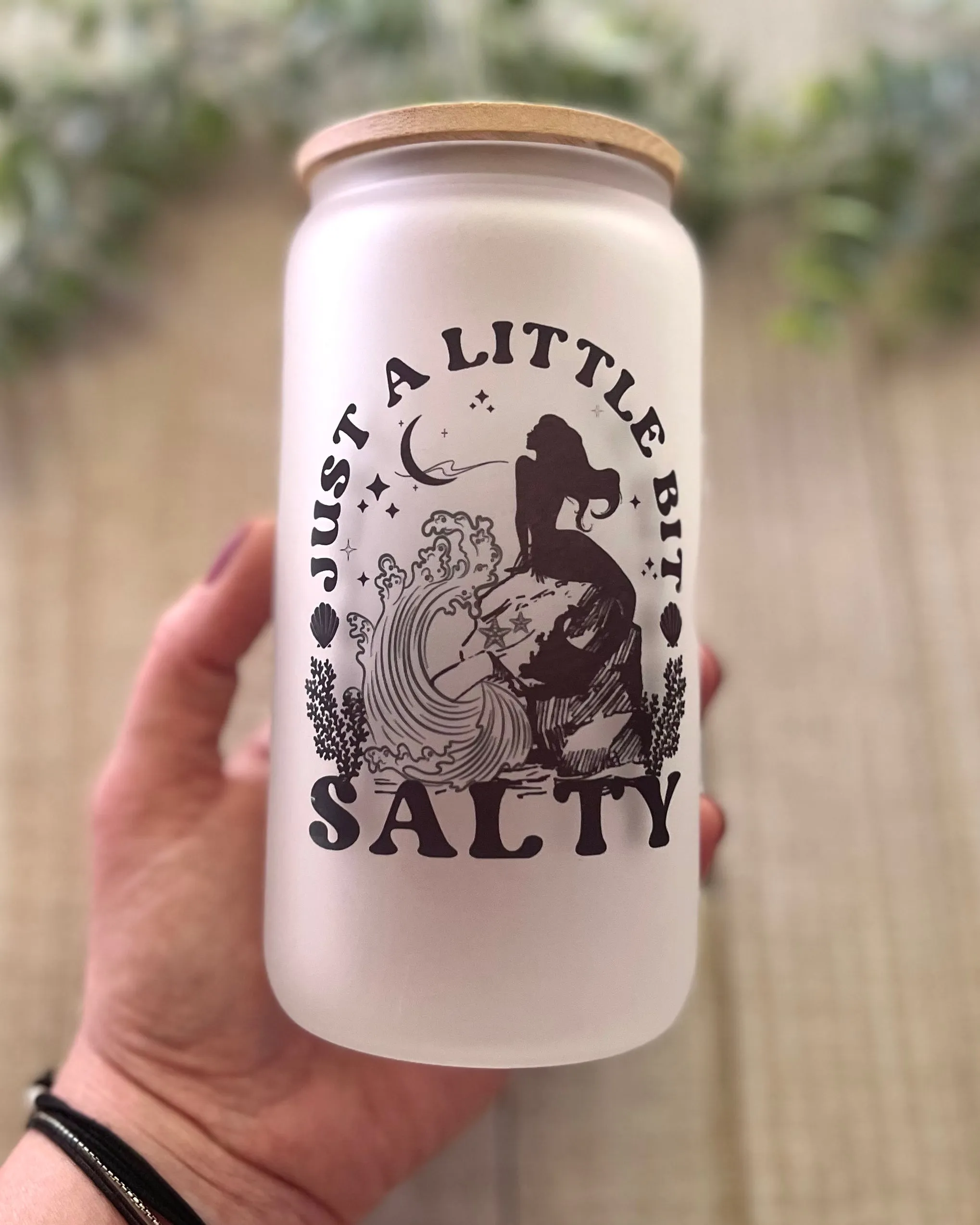 just a little bit salty | 16oz frosted glass can