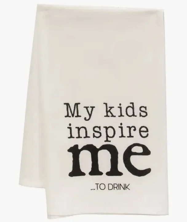 My Kids Inspire Me Dish Towel